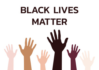 The label black lives matter and a mix of many hands of different skin colors. Stop racism. The concept of black lives matter protests in the USA
