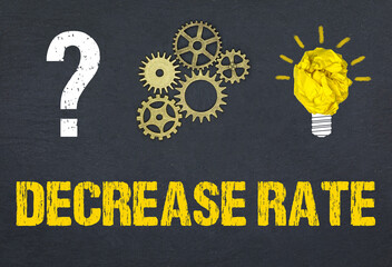 Decrease Rate