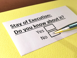 One person is answering question about stay of execution.