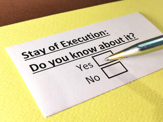 One person is answering question about stay of execution.