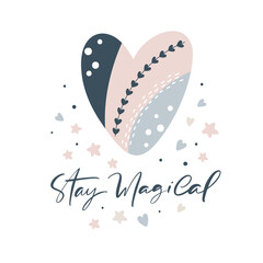 Stay Magical the rainbow calligraphy lettering text and illustration rainbow for social media content or kids greeting card. Vector hand drawn design