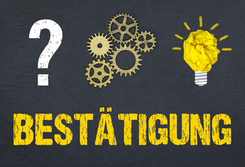 Bestätigung