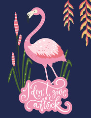I dont give a flock. Pink flamingo bird vector card. Tropical cute summer poster with hand drawn lettering quote and cartoon kid illustration. 