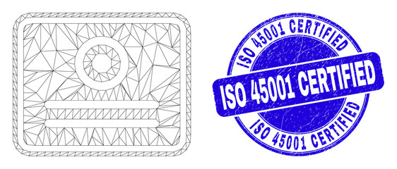 Web carcass certificate pictogram and ISO 45001 Certified watermark. Blue vector round textured watermark with ISO 45001 Certified phrase.