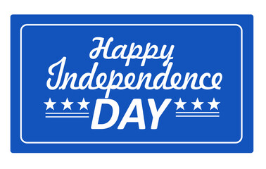 Happy independence day banner or card 