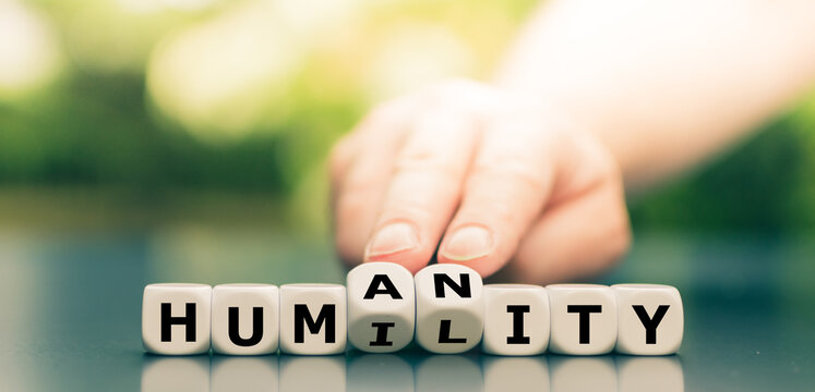 Dice form the words "humility" and "humanity".