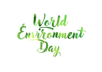 Obraz premium World environment day hand lettering card with watercolor effect. Vector illustration.