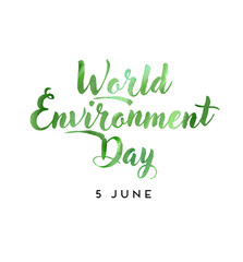 Fototapeta premium World environment day hand lettering card with watercolor effect. Vector illustration.