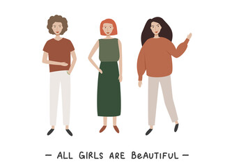 Three young women or girls dressed in trendy clothes standing together. Group of friends or feminist activists. Female cartoon characters isolated on white background.