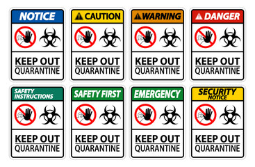 Keep Out Quarantine Sign Isolate On White Background,Vector Illustration EPS.10