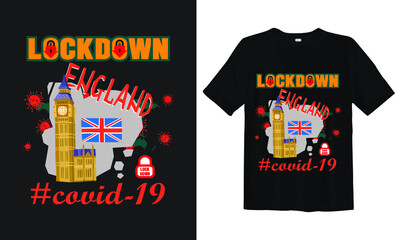 Lockdown England Covid-19 t-shirt design