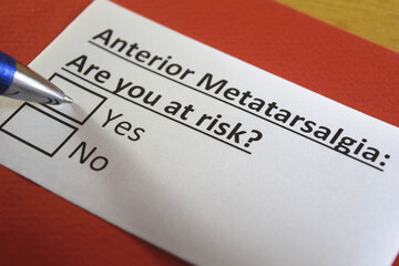 Fototapeta premium One person is answering question about anterior metatarsalgia.