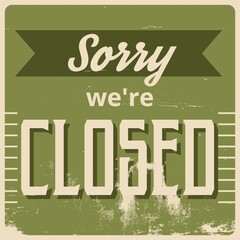 sorry we're closed wallpaper