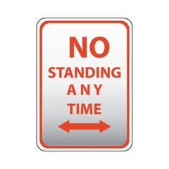 no standing any time road sign