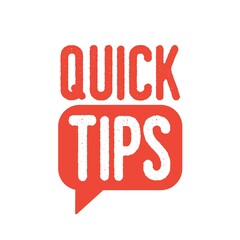 Creative quick tip badge with speech bubble vector flat illustration. Reminder sticker or suggestion with lettering isolated on white. Information or important message sign with text inscription