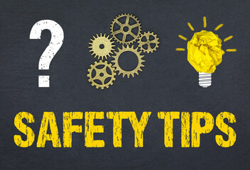 Safety Tips