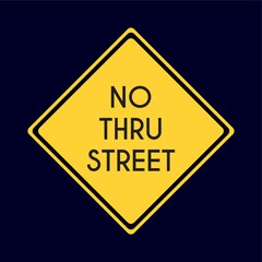 no thru street road sign