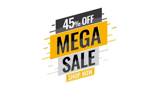 Ad banner Mega sale discount Up to 45% off motion graphic on transparent background.