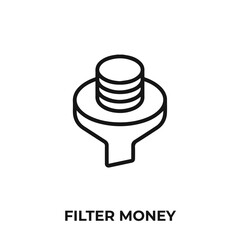 filter money icon vector. filter money icon vector symbol illustration. Modern simple vector icon for your design.