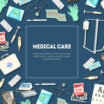 Medical Care Banner Template with Equipment, Healthcare Poster, Flyer, Card, Medical Examination and Treatment Vector Illustration