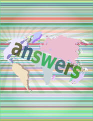 Fototapeta premium Answers. Education concept: words answers on digital background