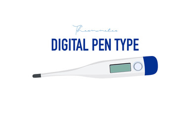 Digital pen Thermometer on white background and copy space. New normal equipment for everywhere in the world.