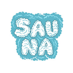 Label for sauna, banya or bathhouse. Word sauna creat from steam inside foam. Color vector illustration.