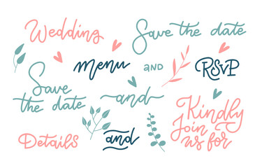 Fototapeta na wymiar Beautiful wedding letttring set. Special phrases for cards decoration. Modern linear calligraphy script. Kindly join us for, Menu, Save the date.