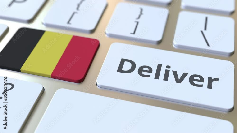 Poster deliver text and flag of belgium on the computer keyboard. logistics related 3d animation