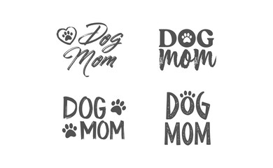 Dog mom quote collection. Lettering style Mother of doggie calligraphy designs.