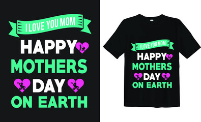 Mother's day typography t-shirt design