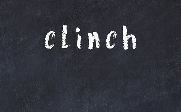 How to pronounce clinched