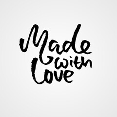 Made with love. Hand drawn dry brush lettering. Modern logo for your product and shop. Vector illustration.