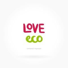Love Eco. Bright juicy calligraphic organic logo for Healthy organic shop, labels. Retro. Hand-drawn lettering. Quote. Handwritten words. Ecology Icon for nature business, interior. Company mark. 