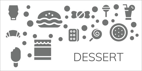 Fototapeta na wymiar Modern Simple Set of dessert Vector filled Icons
