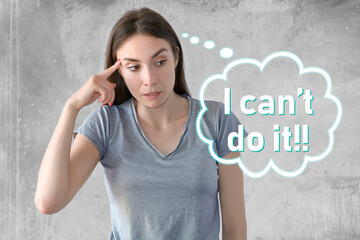 Emotion and gesture young woman written I can't do it!