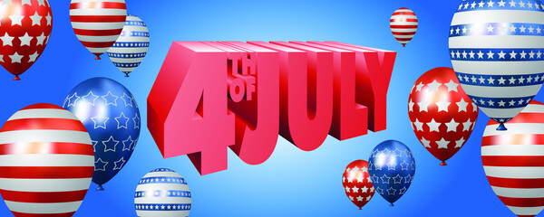 Independence day vector banner or website top template with 3D 4th of July text and realistic 3D balloons with stars and stripes on blue background
