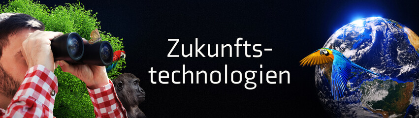 Zukunftstechnologien. Mann mit Fernglas beobachtet Erde/Welt. Tiere und Baum im Hintergrund. Text...