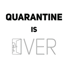 COVID-19 Quarantine Is Over. Minimal Vector Black Lines Icon