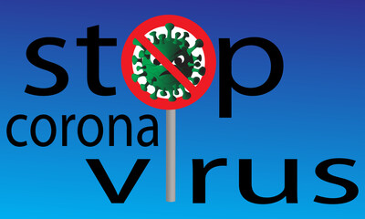 stop  coronavirus vector illustration, pandemic and epidemic control dangerous virus vector illustration
sign and symbol