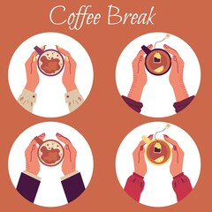 Coffee break poster with top view of hands holding cups of hot drink