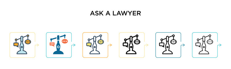 Ask a lawyer vector icon in 6 different modern styles. Black, two colored ask a lawyer icons designed in filled, outline, line and stroke style. Vector illustration can be used for web, mobile, ui
