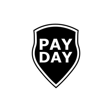 Pay Day Concept. Web Icon With Pay Day Shield Isolated On A White Background