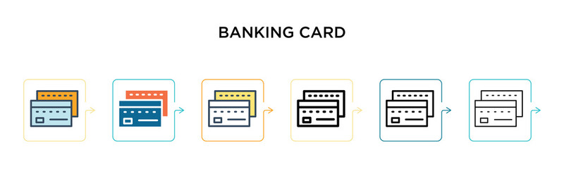 Banking card vector icon in 6 different modern styles. Black, two colored banking card icons designed in filled, outline, line and stroke style. Vector illustration can be used for web, mobile, ui