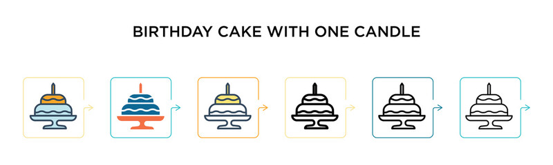 Birthday cake with one candle vector icon in 6 different modern styles. Black, two colored birthday cake with one candle icons designed in filled, outline, line and stroke style. Vector illustration