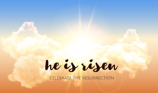 He is risen. Easter banner background with clouds and sun rise. Vector illustration