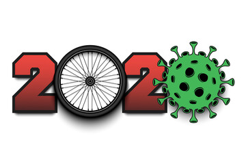 Numbers 2020 and coronavirus sign with bicycle wheel. Stop covid-19 outbreak. Caution risk disease 2019-nCoV. Cancellation of sports tournaments. Vector illustration