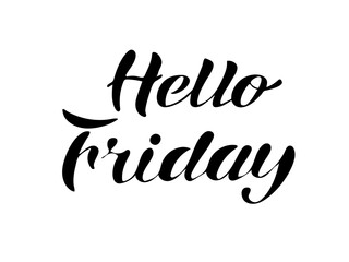 Vector illustration. Hello friday lettering.