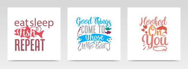 Fishing quotes letter typography set illustration.