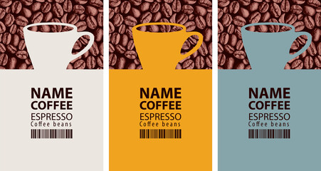 Coffee labels for coffee beans. Set of three vector labels with inscriptions, barcodes and cups on the background of coffee beans texture
